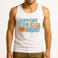 Support Your Local Library Tank Top
