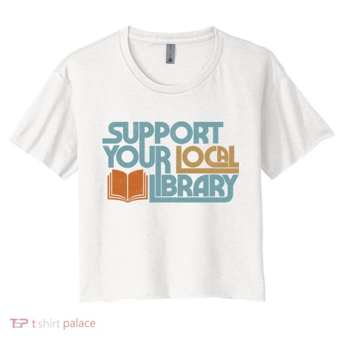 Support Your Local Library Crop Top