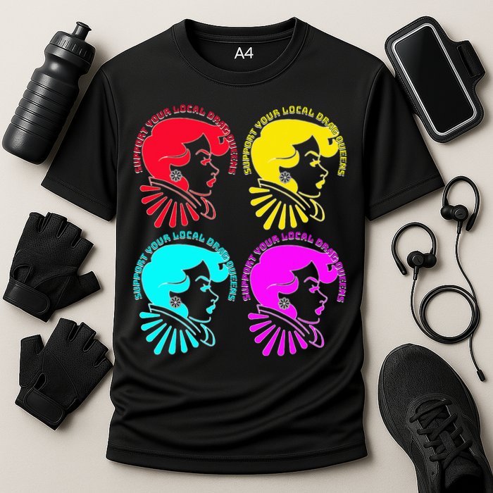 Support your local drag queens 1st Amendment Free Speech Performance Shirt