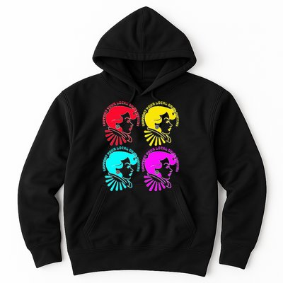 Support your local drag queens 1st Amendment Free Speech Hoodie