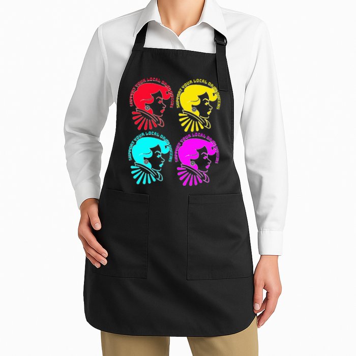 Support your local drag queens 1st Amendment Free Speech Apron