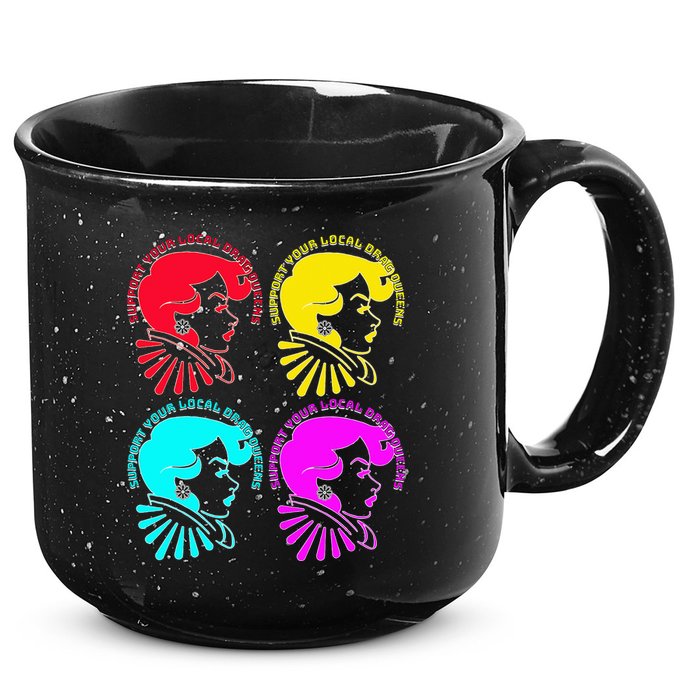 Support your local drag queens 1st Amendment Free Speech 15oz Campfire Ceramic Mug