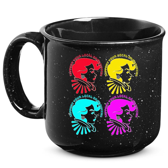 Support your local drag queens 1st Amendment Free Speech 15oz Campfire Ceramic Mug