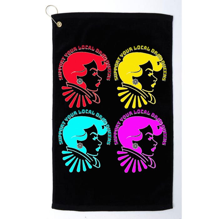 Support your local drag queens 1st Amendment Free Speech Golf Towel