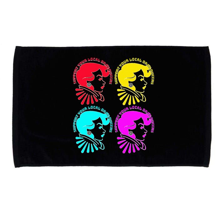 Support your local drag queens 1st Amendment Free Speech Microfiber Hand Towel