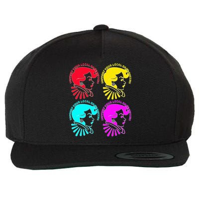 Support your local drag queens 1st Amendment Free Speech Wool Snapback Cap