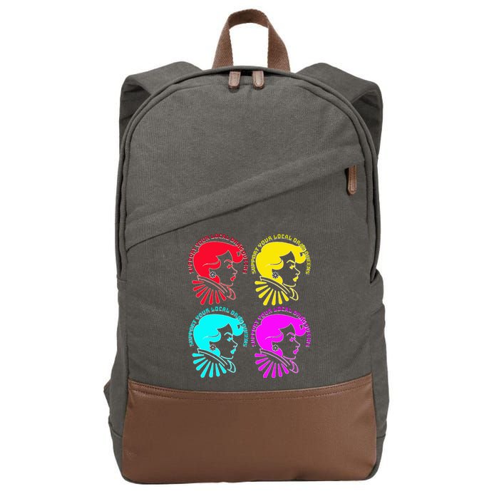 Support your local drag queens 1st Amendment Free Speech Cotton Canvas Backpack