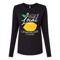 Support Your Local Lemonade Stand Womens Cotton Relaxed Long Sleeve T-Shirt