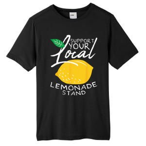 Support Your Local Lemonade Stand Tall Fusion ChromaSoft Performance T-Shirt