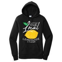 Support Your Local Lemonade Stand Women's Pullover Hoodie