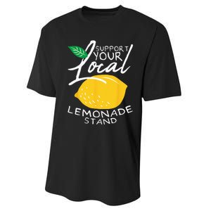 Support Your Local Lemonade Stand Performance Sprint T-Shirt