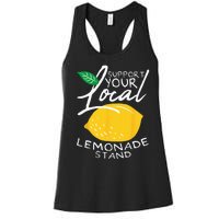 Support Your Local Lemonade Stand Women's Racerback Tank