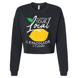 Support Your Local Lemonade Stand Cropped Pullover Crew