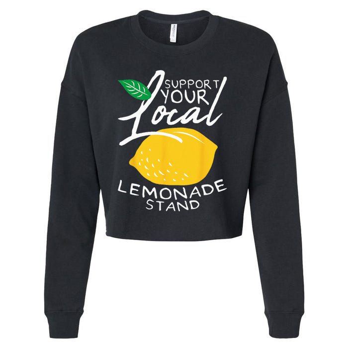 Support Your Local Lemonade Stand Cropped Pullover Crew