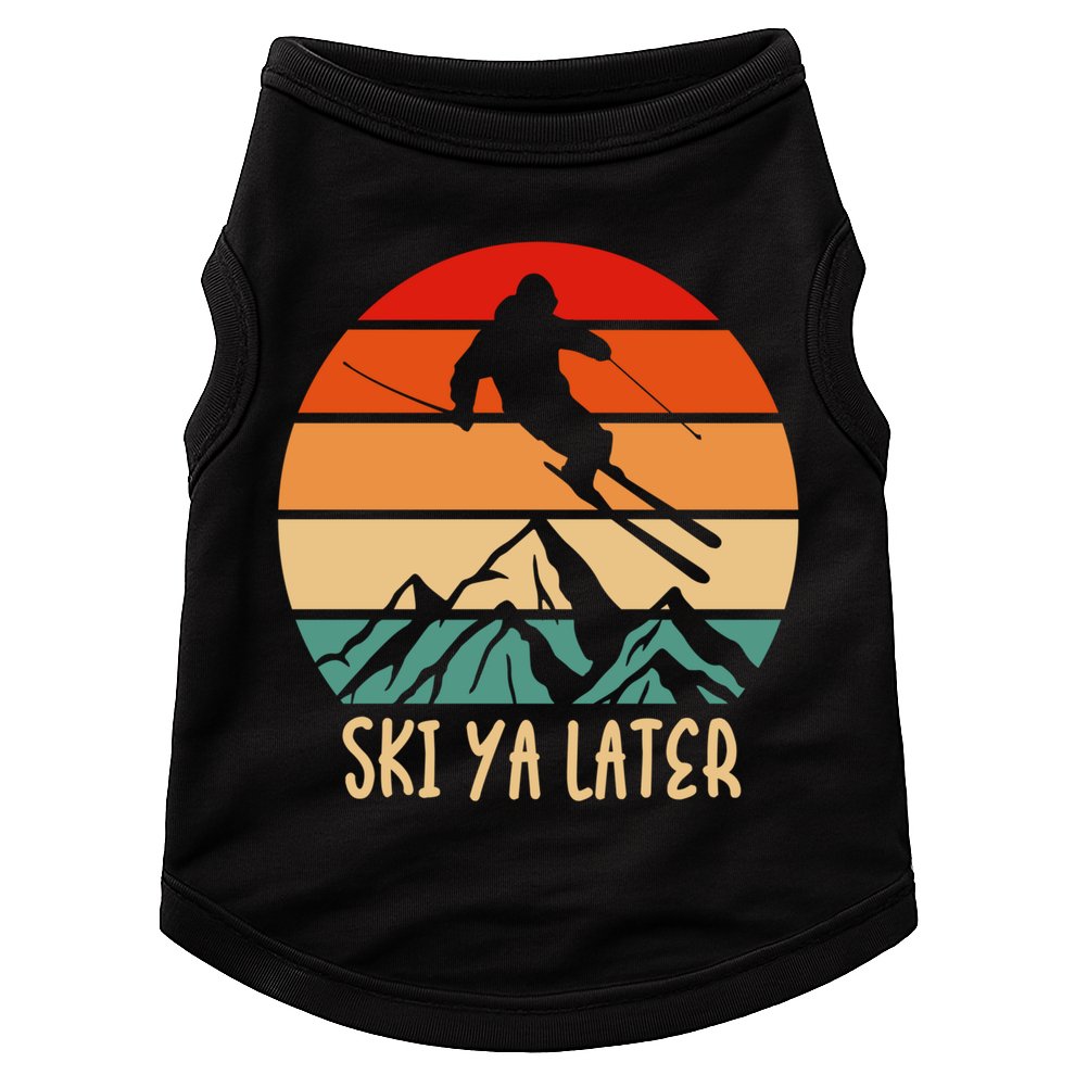 Ski Ya Later Winter Sports Snow Lover Skiing Funny Gift Doggie Tank