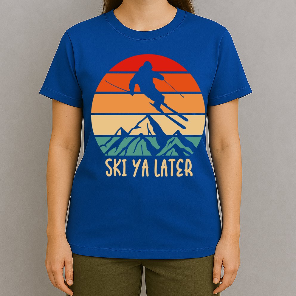 Ski Ya Later Winter Sports Snow Lover Skiing Funny Gift T-Shirt