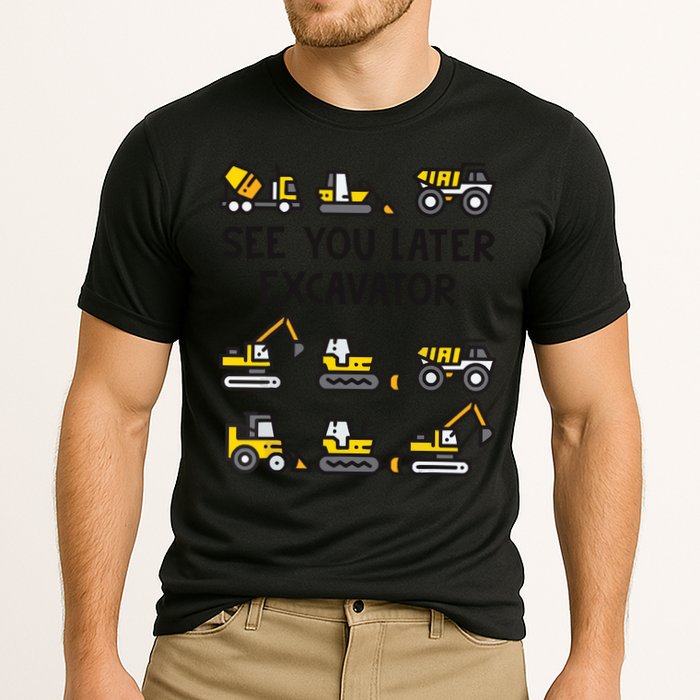 See You Later Excavator Cooling Performance Crew T-Shirt