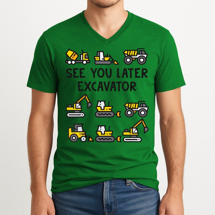 See You Later Excavator V-Neck T-Shirt