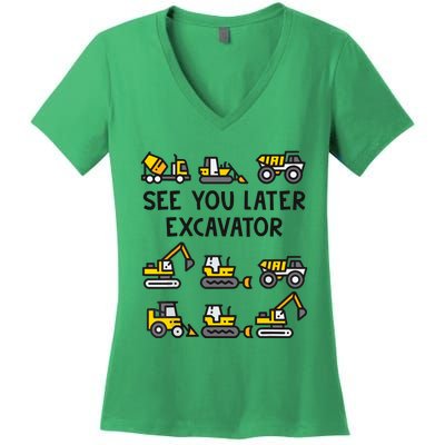 See You Later Excavator Women's V-Neck T-Shirt