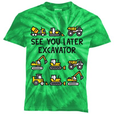 See You Later Excavator Kids Tie-Dye T-Shirt