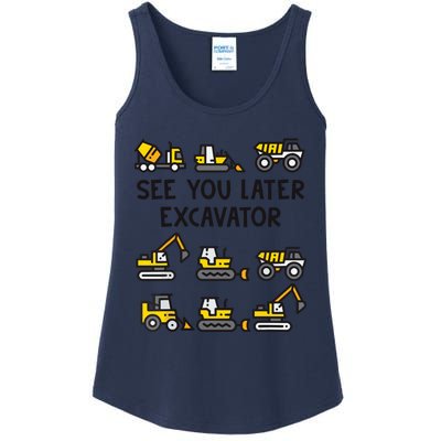 See You Later Excavator Ladies Essential Tank