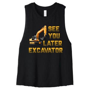 See You Later Excavator For Boy Funny Women's Racerback Cropped Tank