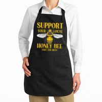 Support Your Local Honey Bee Save Bees Beekeeping Beekeeper Apron