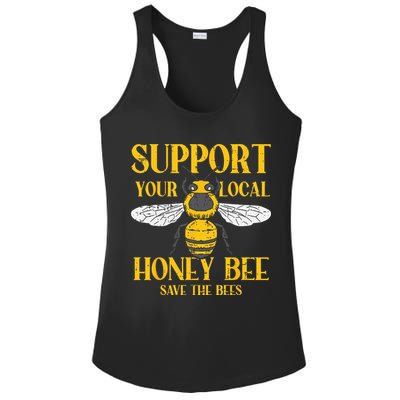 Support Your Local Honey Bee Save Bees Beekeeping Beekeeper Ladies PosiCharge Competitor Racerback Tank