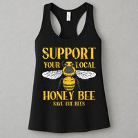 Support Your Local Honey Bee Save Bees Beekeeping Beekeeper Womens Tank Top