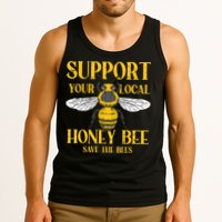Support Your Local Honey Bee Save Bees Beekeeping Beekeeper Tank Top