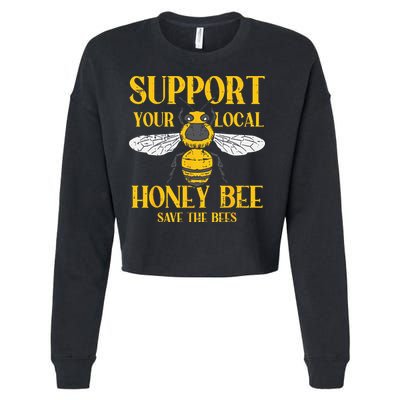 Support Your Local Honey Bee Save Bees Beekeeping Beekeeper Cropped Pullover Crew