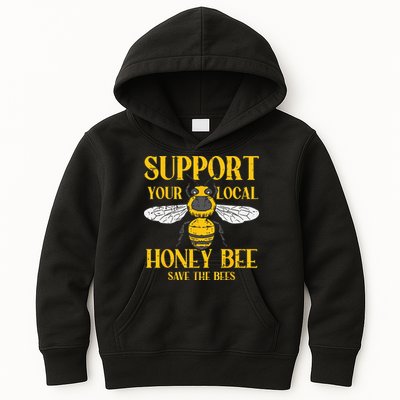 Support Your Local Honey Bee Save Bees Beekeeping Beekeeper Kids Hoodie