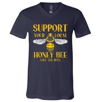 Support Your Local HoneyBee Save Bees Beekeeping Beekeeper V-Neck T-Shirt