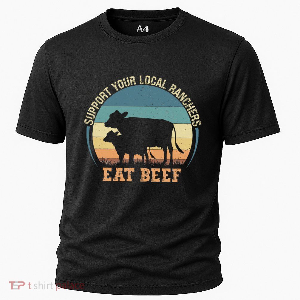 Support Your Local Ranchers Eat Beef Cooling Performance Crew T-Shirt