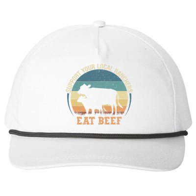 Support Your Local Ranchers Eat Beef Snapback Five-Panel Rope Hat