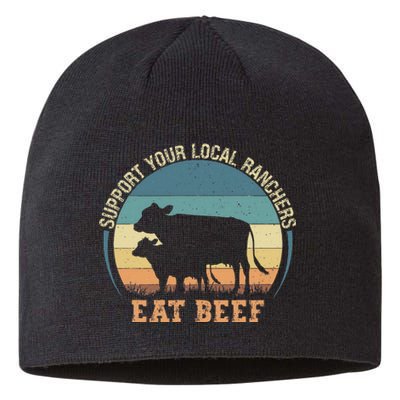 Support Your Local Ranchers Eat Beef Sustainable Beanie