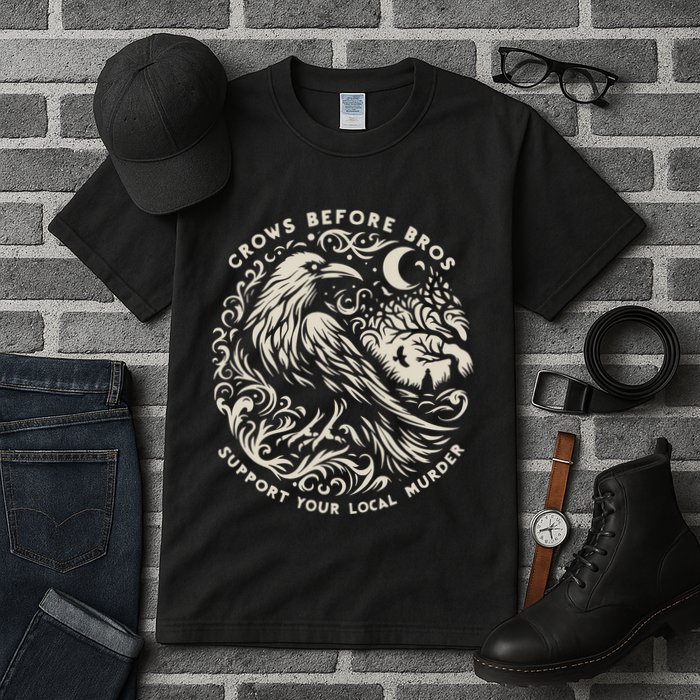 Support Your Local Murder Crows Before Bros Funny Tall T-Shirt
