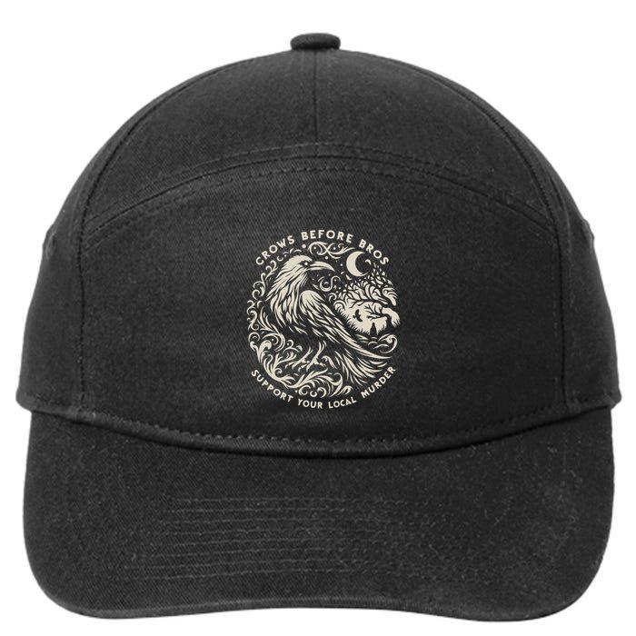Support Your Local Murder Crows Before Bros Funny 7-Panel Snapback Hat