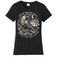 Support Your Local Murder Crows Before Bros Funny Women's T-Shirt