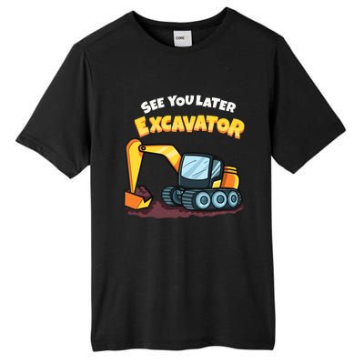 See You Later Excavator Heavy Equipment Digging Dozer Boy Tall Fusion ChromaSoft Performance T-Shirt