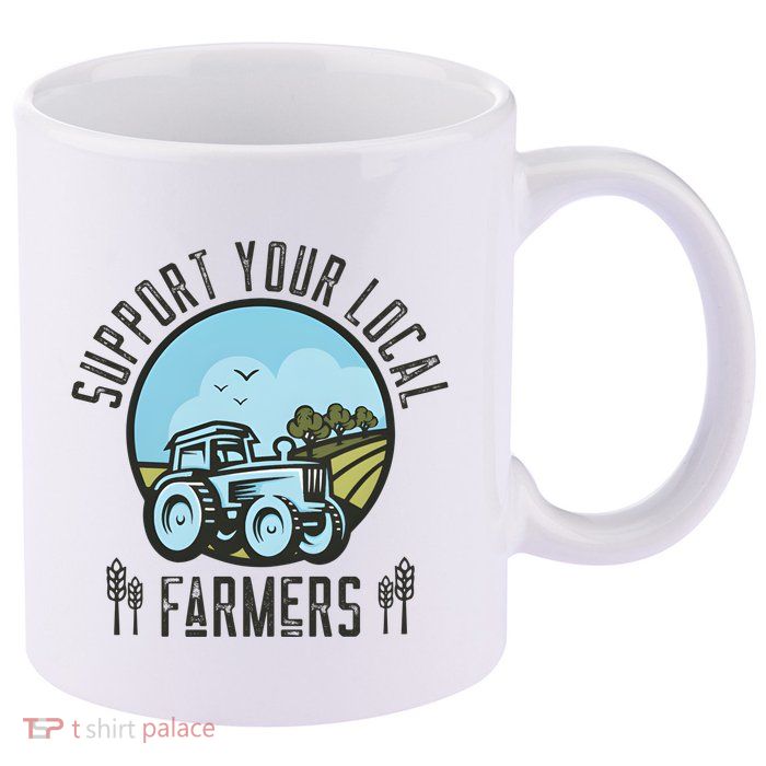 Support Your Local Farmers 11oz C Handle Ceramic Mug