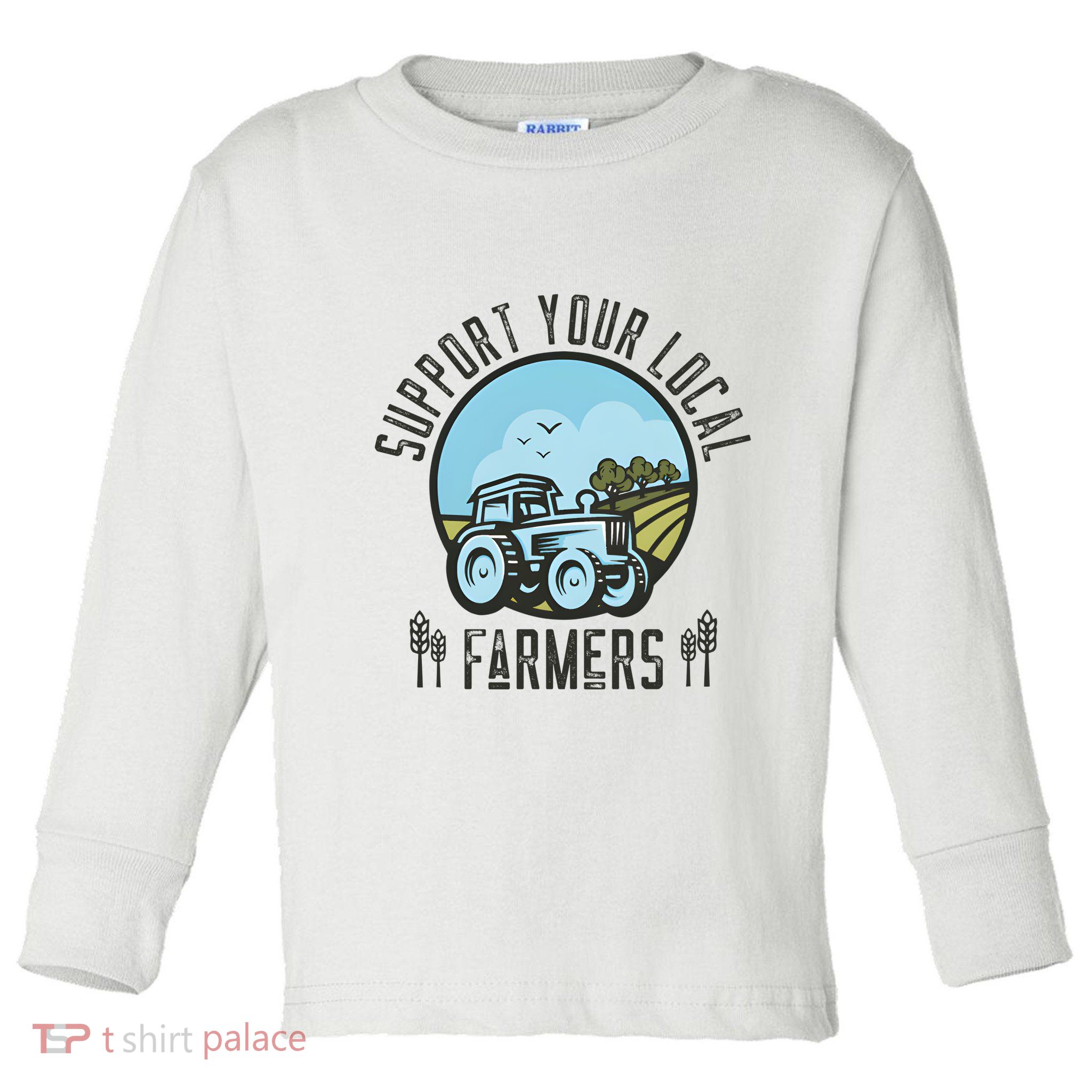 Support Your Local Farmers Toddler Long Sleeve Shirt