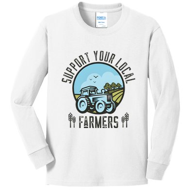 Support Your Local Farmers Kids Long Sleeve Shirt