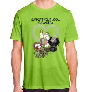 Support Your Local Curandera Adult ChromaSoft Performance T-Shirt