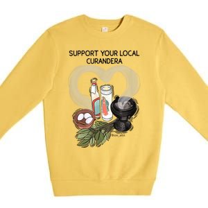 Support Your Local Curandera Premium Crewneck Sweatshirt