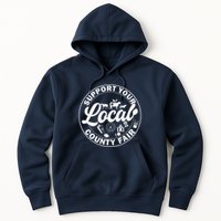 Support Your Local County Fair Animals Farm And Circus Tent Hoodie