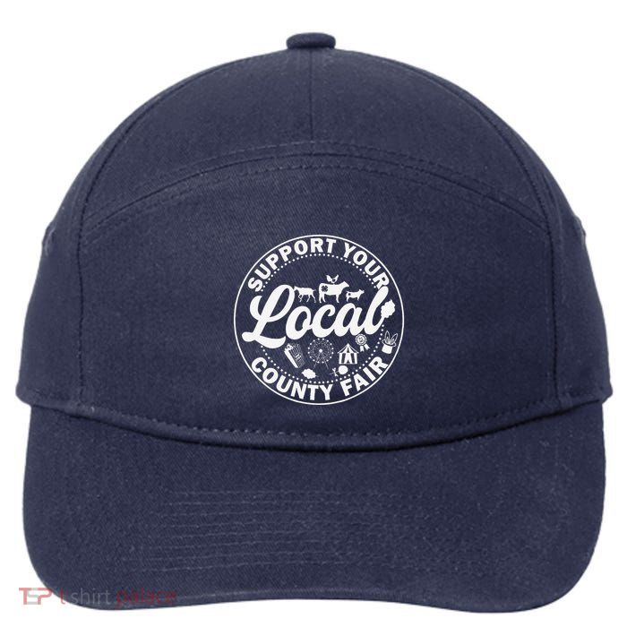 Support Your Local County Fair Animals Farm And Circus Tent 7-Panel Snapback Hat