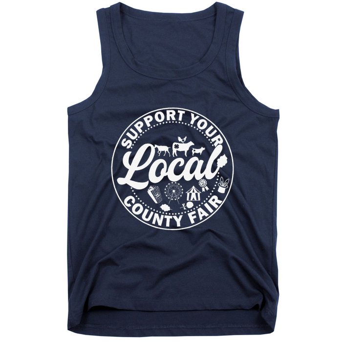 Support Your Local County Fair Animals Farm And Circus Tent Tank Top
