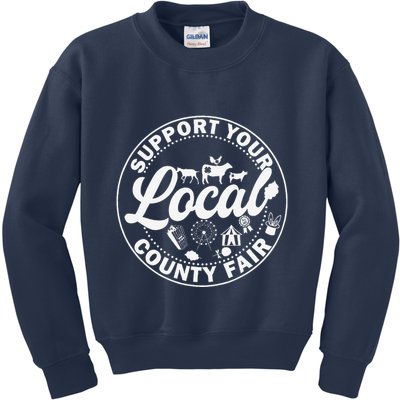 Support Your Local County Fair Animals Farm And Circus Tent Kids Sweatshirt