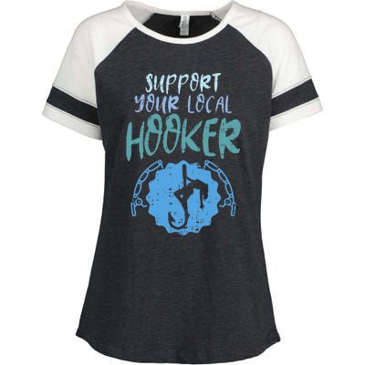 Support Your Local Hooker Funny Fishing Fisherman Gift Enza Ladies Jersey Colorblock Tee